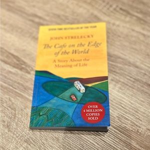 The Cafe on the Edge of the World by John Strelecky